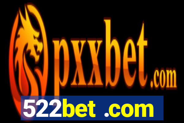 522bet .com